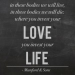 Mumford and Sons, Awake My Soul, Lyrics